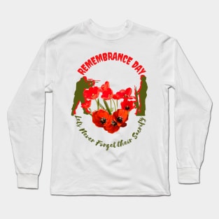 Poppy Flower Remembrance day / Remembrance gifts / Remembrance / let we forget / Veterans day Long Sleeve T-Shirt